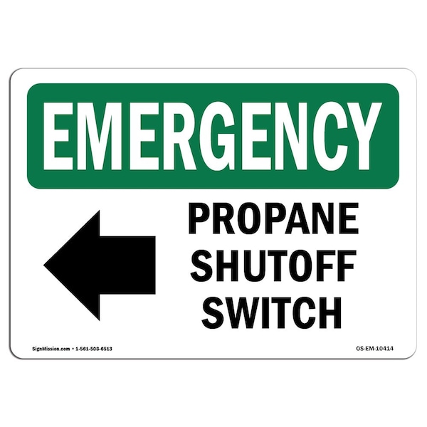 Safety Sign, OSHA EMERGENCY, 18" Height, Propane Shutoff Switch (Left Arrow) With Symbol, Landscape
